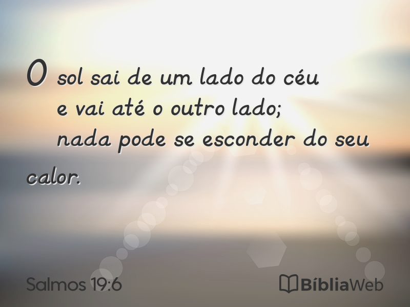 Salmos 19:6 em imagem para compartilhar