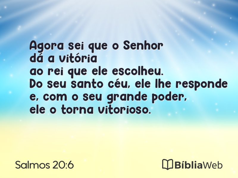 Salmos 20:6 em imagem para compartilhar