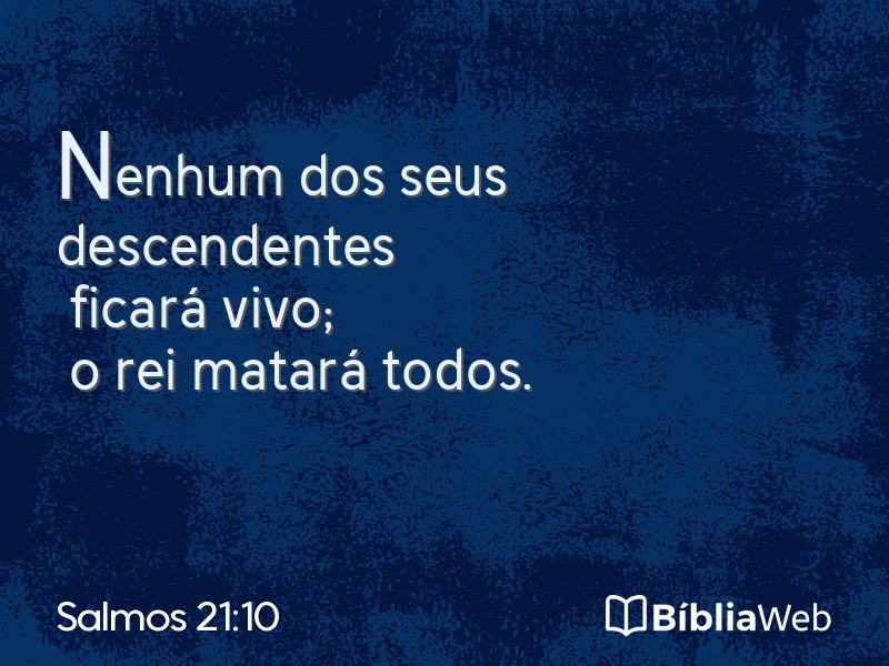 Salmos 21:10 em imagem para compartilhar