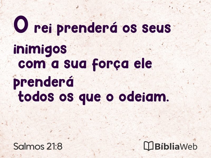 Salmos 21:8 em imagem para compartilhar