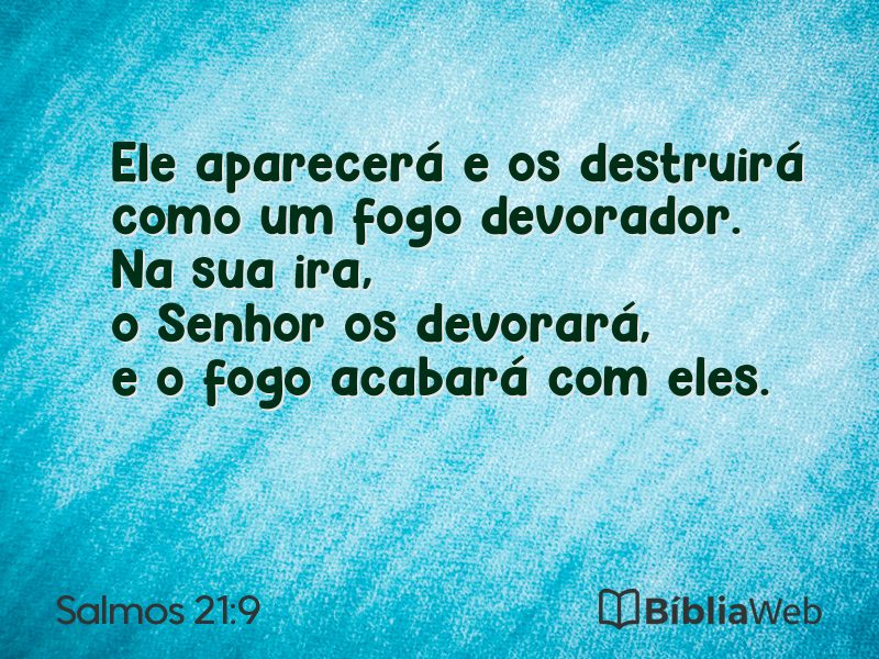 Salmos 21:9 em imagem para compartilhar