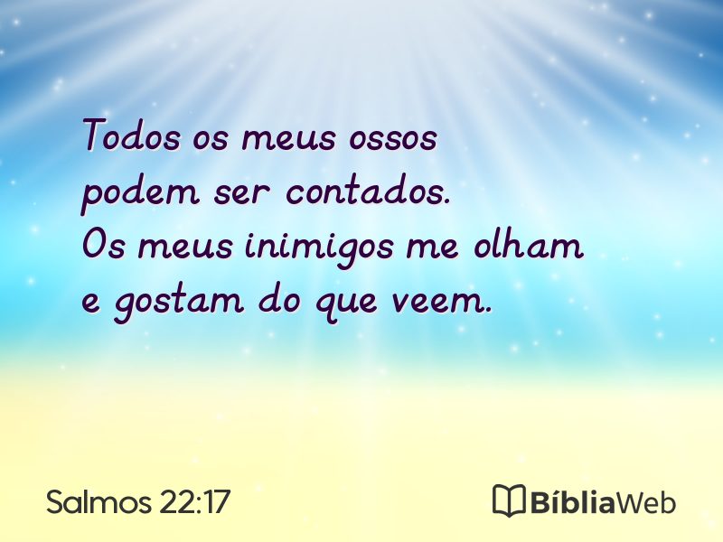 Salmos 22:17 em imagem para compartilhar