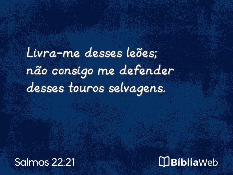 Salmos 22:21 em imagem para compartilhar