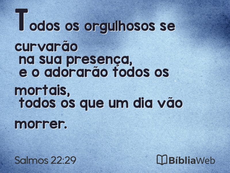 Salmos 22:29 em imagem para compartilhar