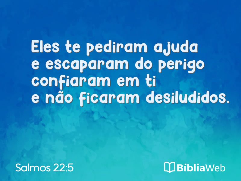 Salmos 22:5 em imagem para compartilhar
