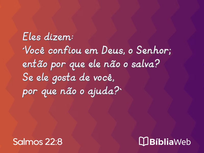 Salmos 22:8 em imagem para compartilhar