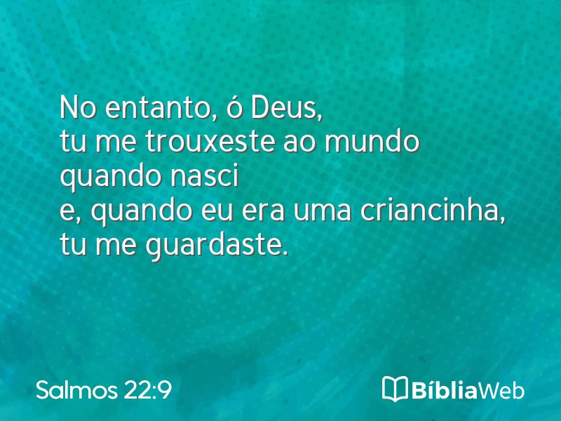 Salmos 22:9 em imagem para compartilhar