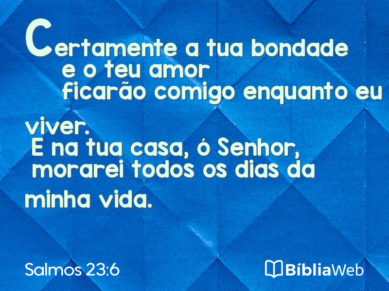 Salmos 23:6 em imagem para compartilhar