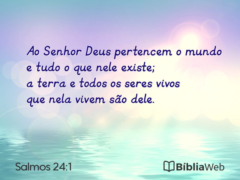 Salmos 24:1 em imagem para compartilhar