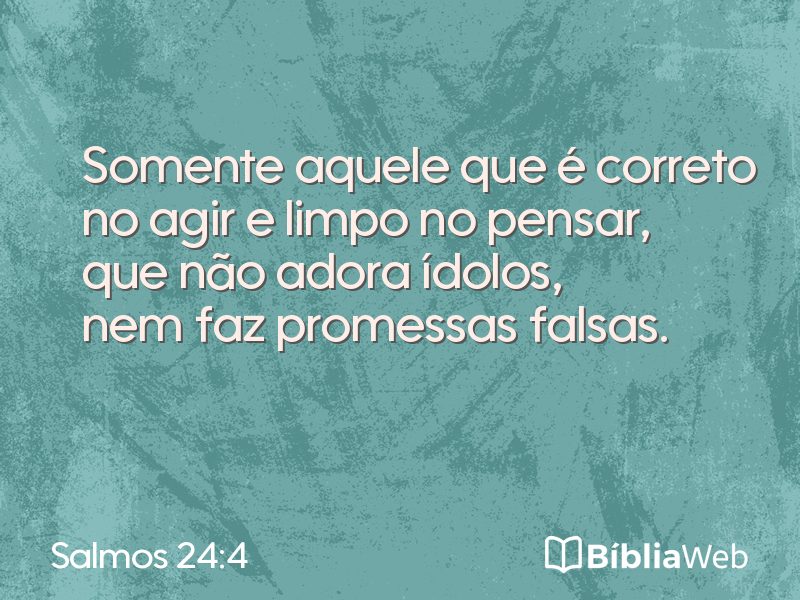 Salmos 24:4 em imagem para compartilhar