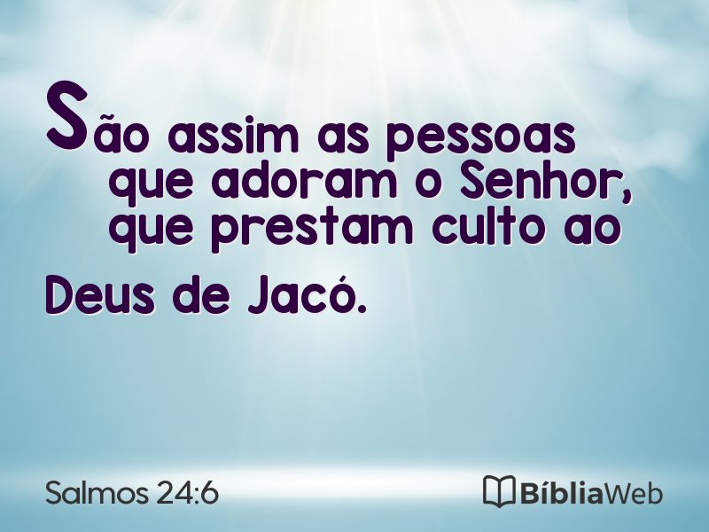 Salmos 24:6 em imagem para compartilhar