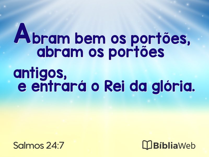 Salmos 24:7 em imagem para compartilhar