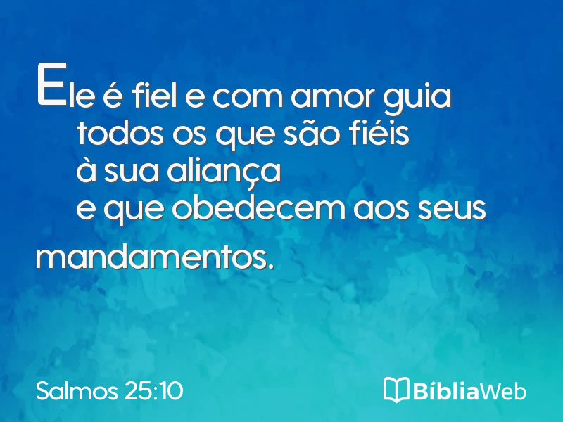 Salmos 25:10 em imagem para compartilhar