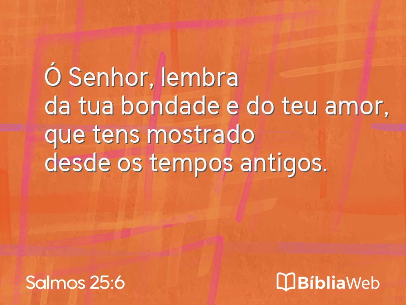 Salmos 25:6 em imagem para compartilhar