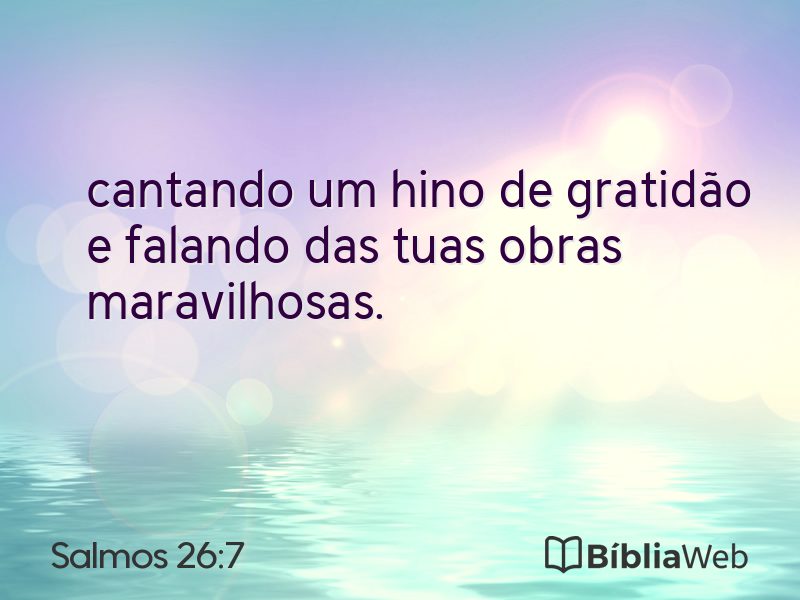Salmos 26:7 em imagem para compartilhar