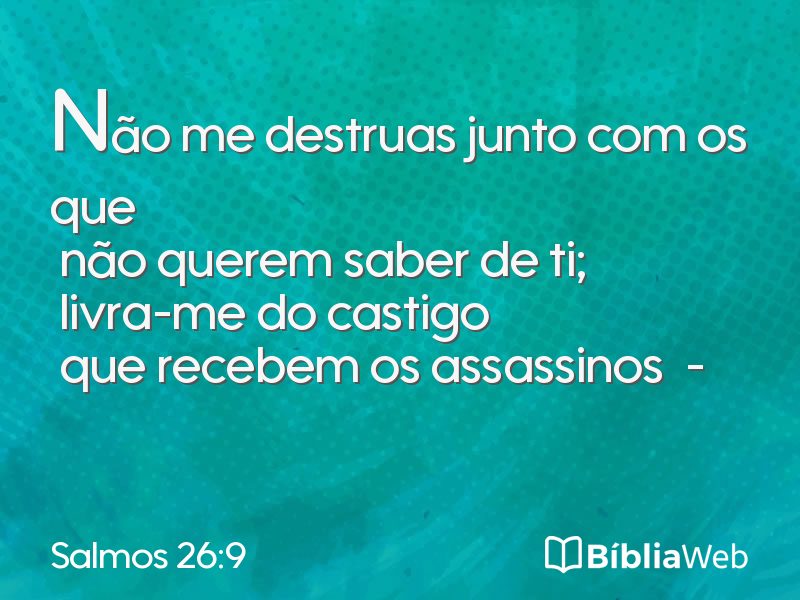 Salmos 26:9 em imagem para compartilhar