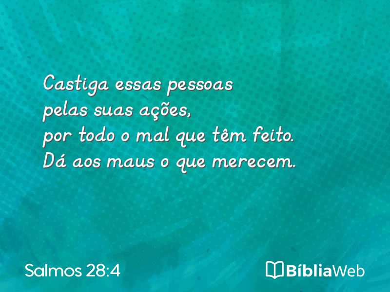 Salmos 28:4 em imagem para compartilhar