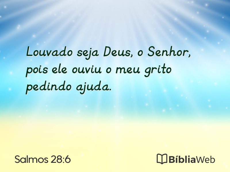 Salmos 28:6 em imagem para compartilhar
