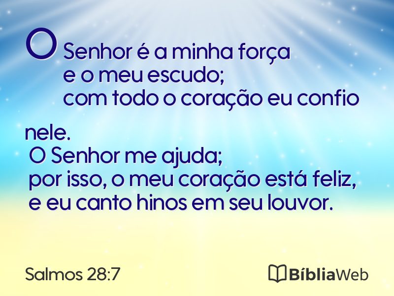 Salmos 28:7 em imagem para compartilhar