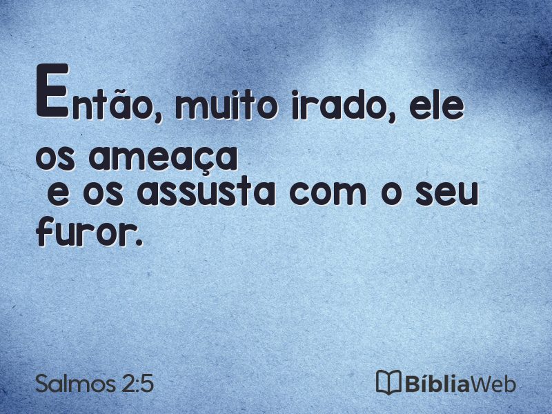 Salmos 2:5 em imagem para compartilhar