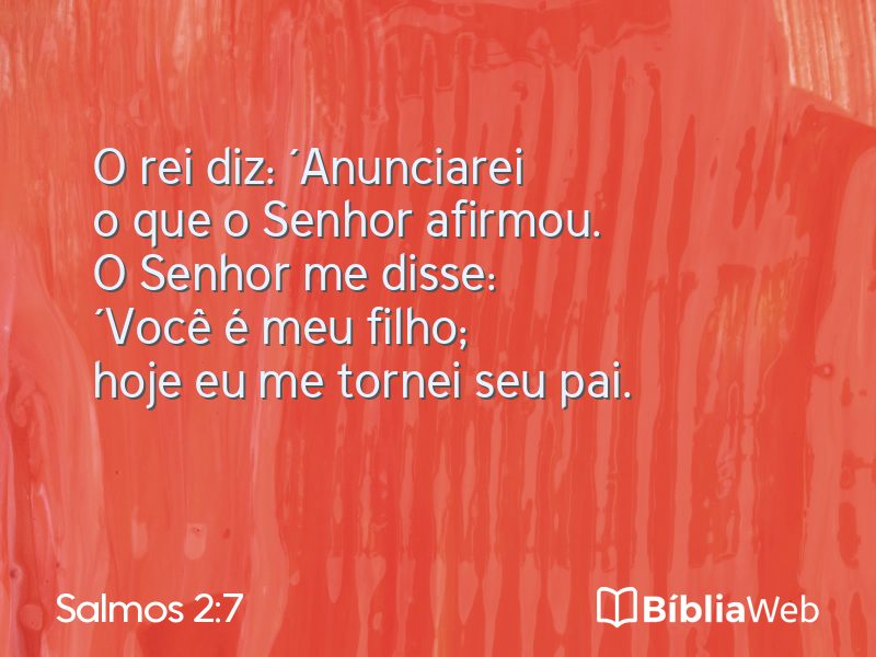 Salmos 2:7 em imagem para compartilhar