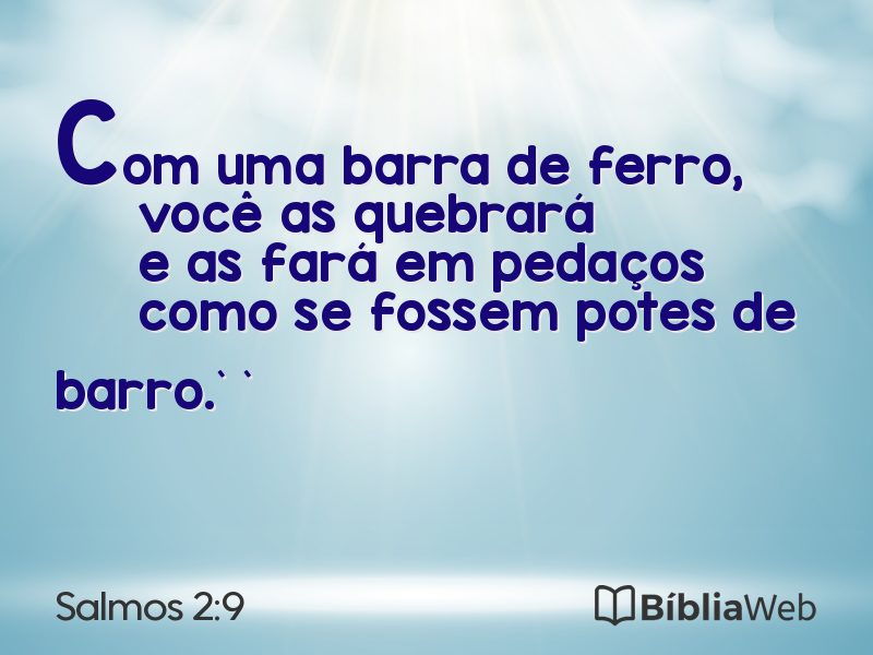 Salmos 2:9 em imagem para compartilhar