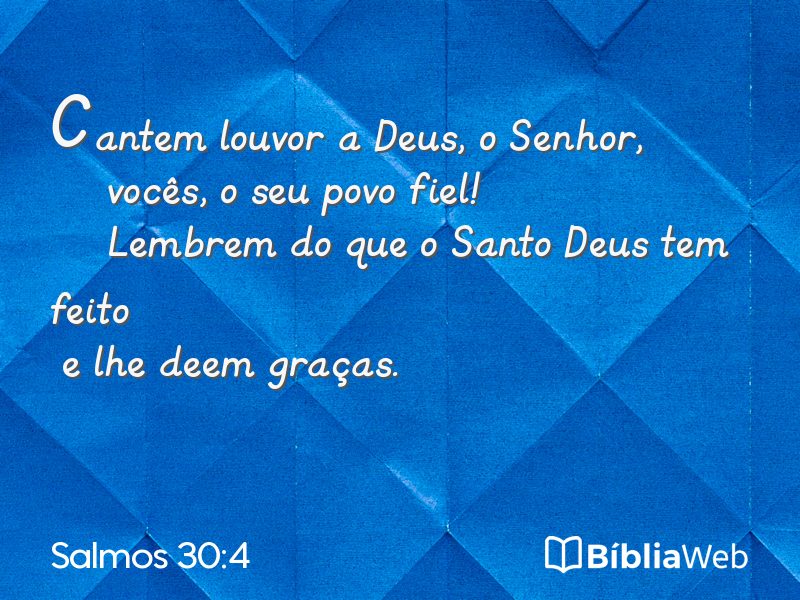 Salmos 30:4 em imagem para compartilhar
