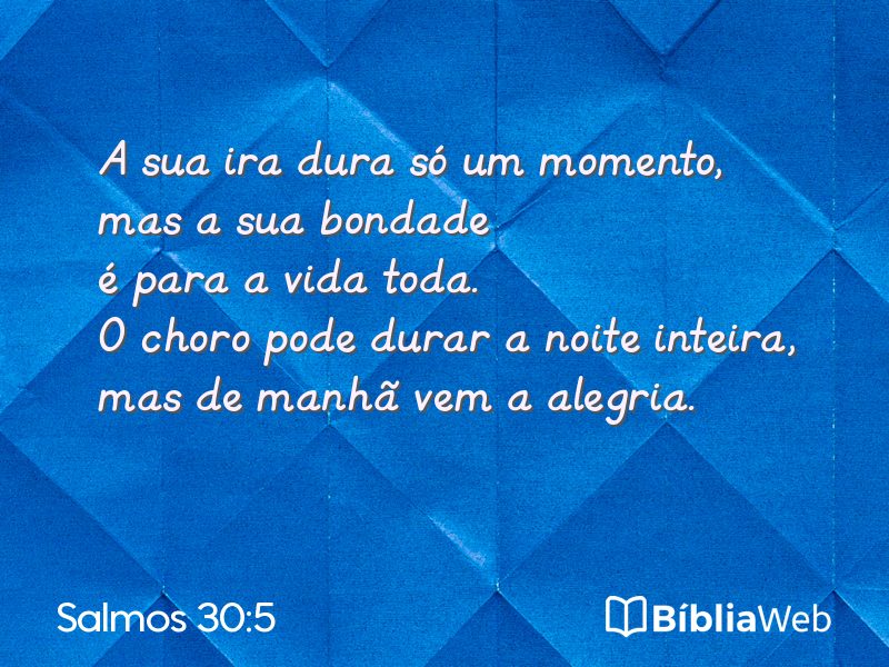 Salmos 30:5 em imagem para compartilhar