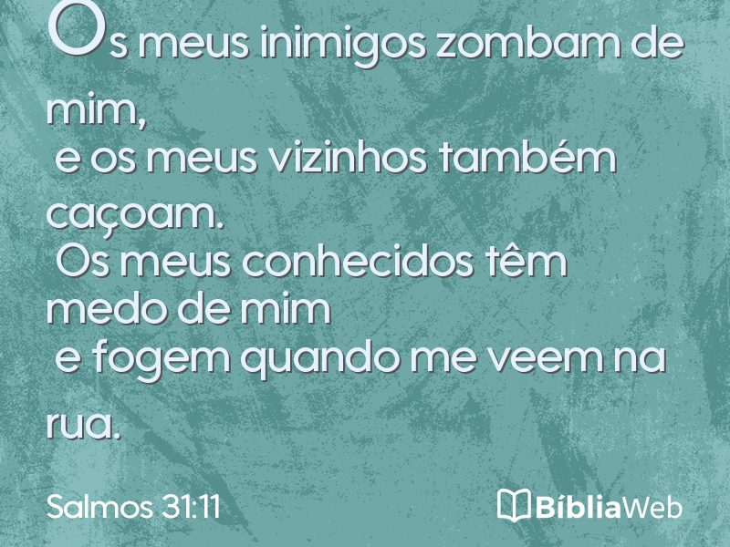 Salmos 31:11 em imagem para compartilhar