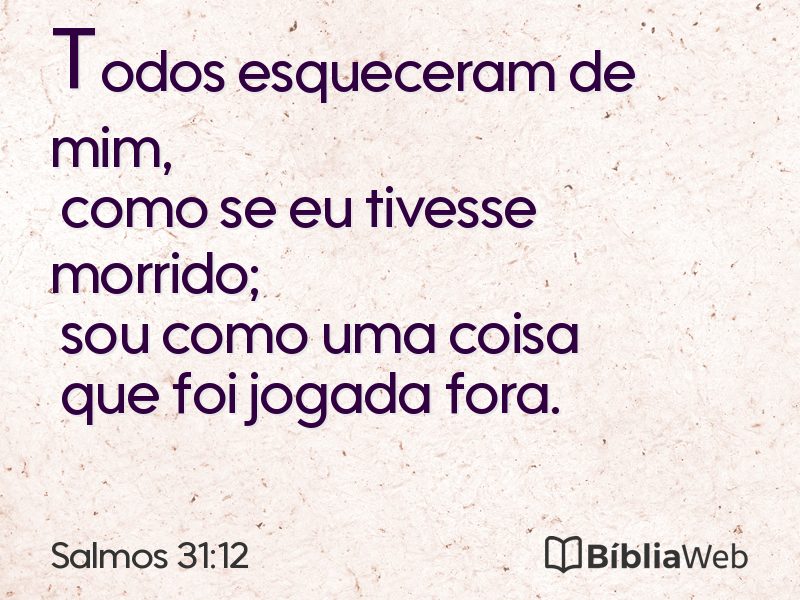 Salmos 31:12 em imagem para compartilhar