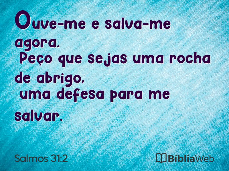 Salmos 31:2 em imagem para compartilhar