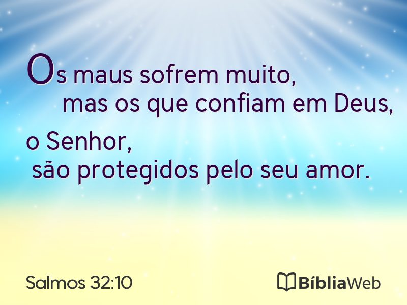 Salmos 32:10 em imagem para compartilhar