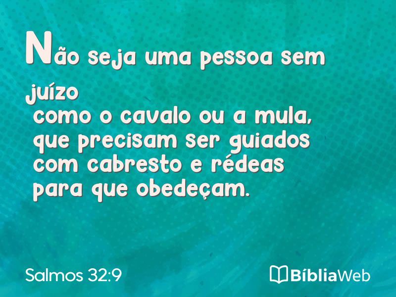 Salmos 32:9 em imagem para compartilhar