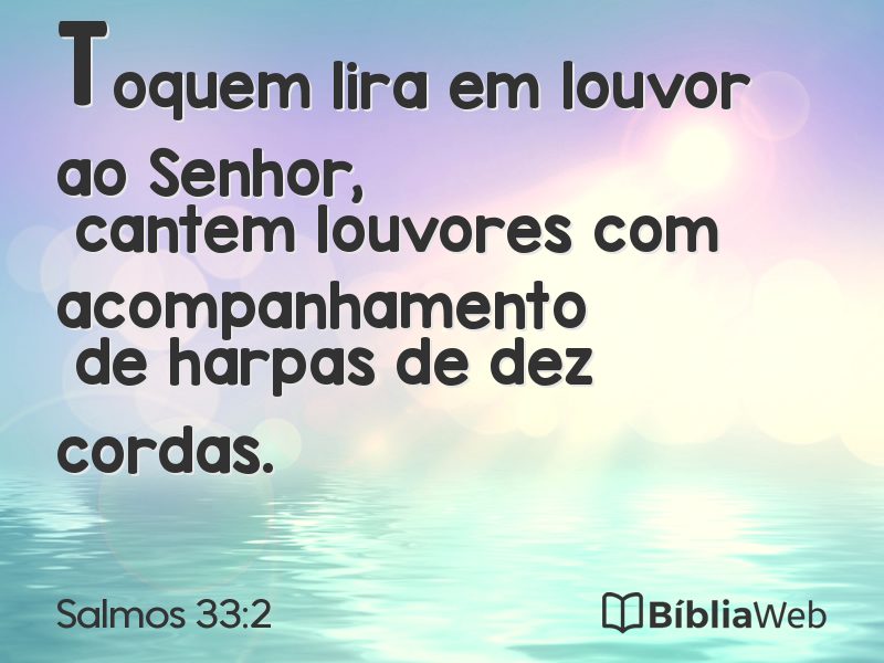 Salmos 33:2 em imagem para compartilhar