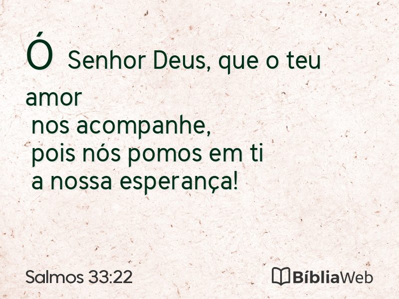 Salmos 33:22 em imagem para compartilhar