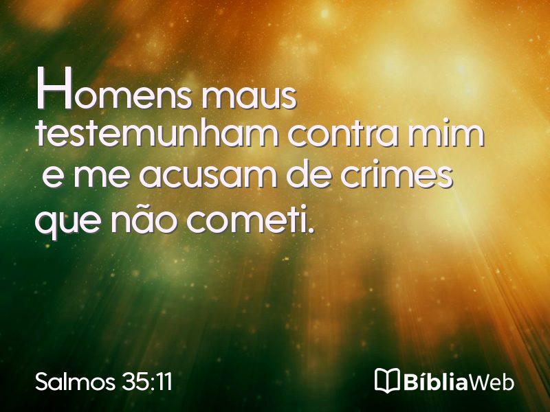Salmos 35:11 em imagem para compartilhar