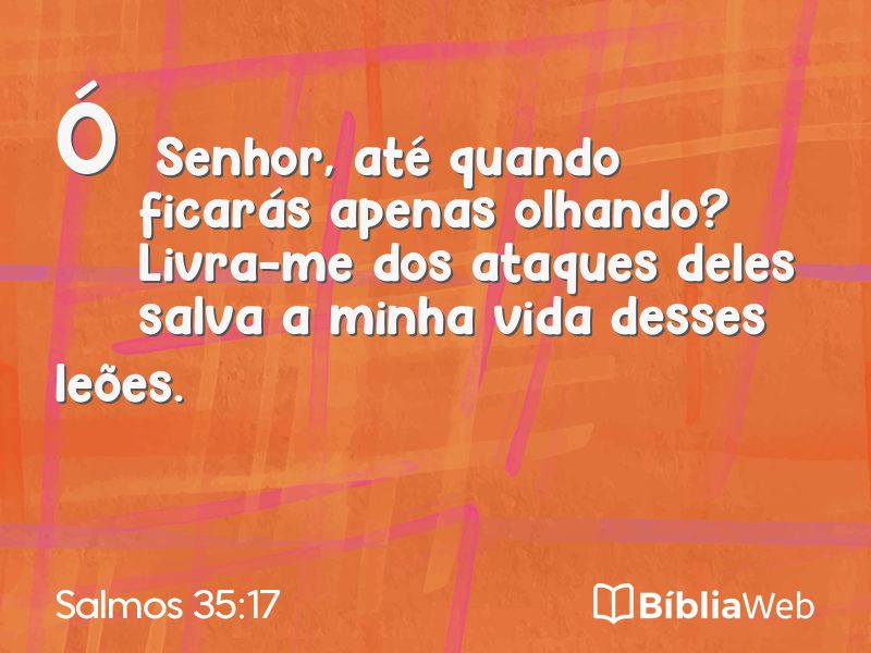 Salmos 35:17 em imagem para compartilhar