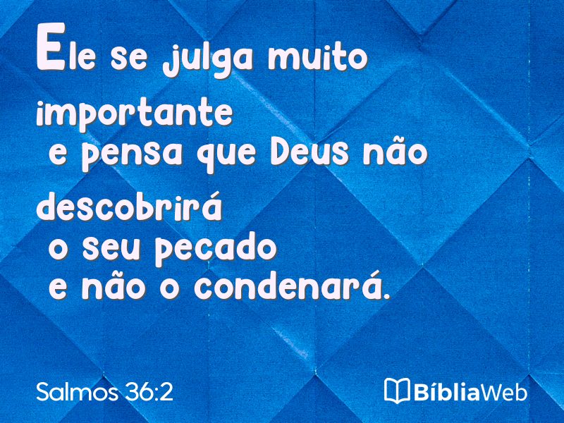 Salmos 36:2 em imagem para compartilhar