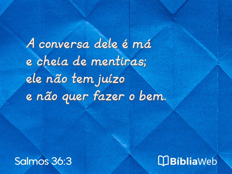 Salmos 36:3 em imagem para compartilhar