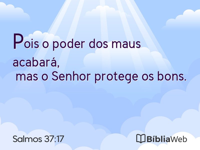 Salmos 37:17 em imagem para compartilhar