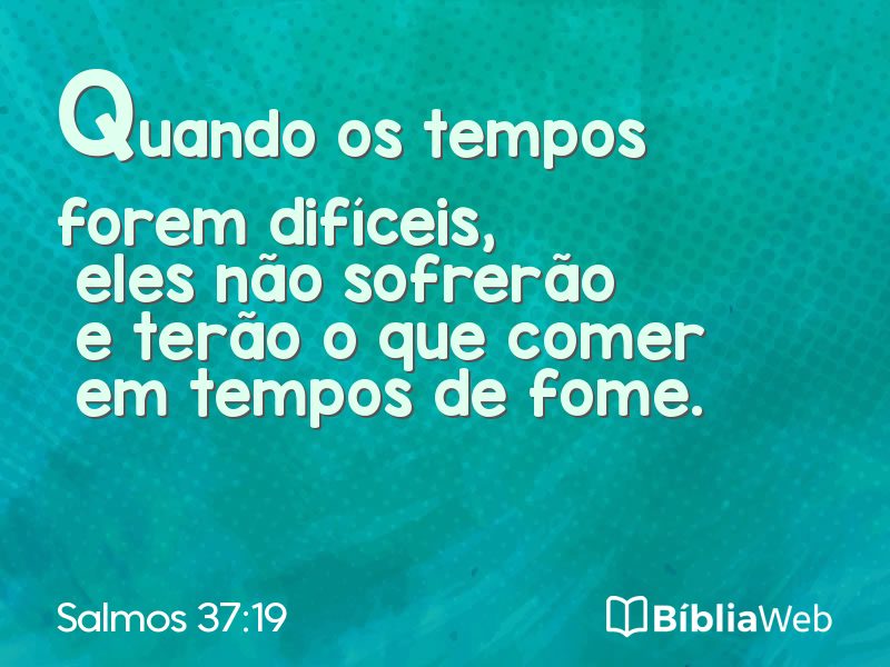 Salmos 37:19 em imagem para compartilhar