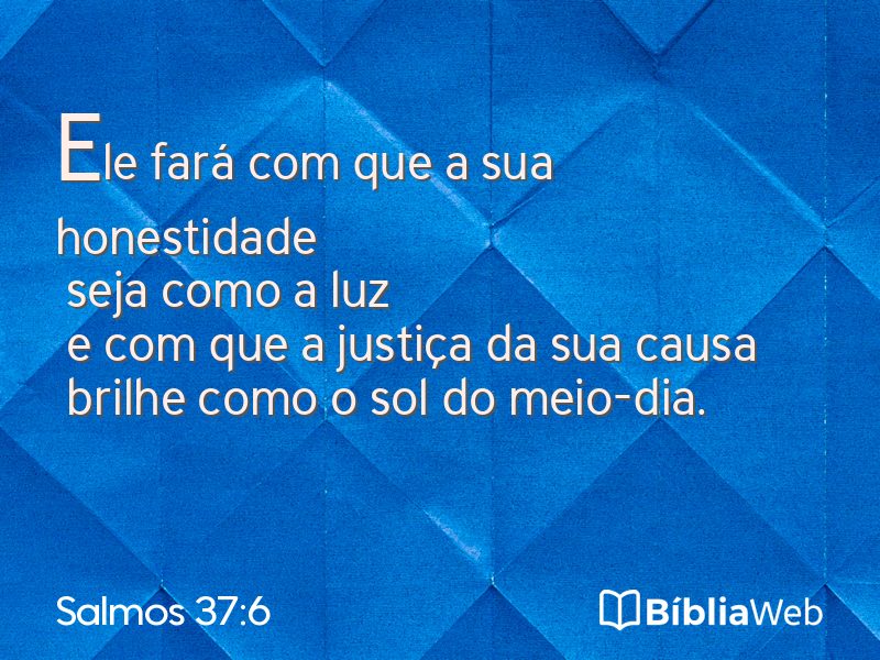 Salmos 37:6 em imagem para compartilhar