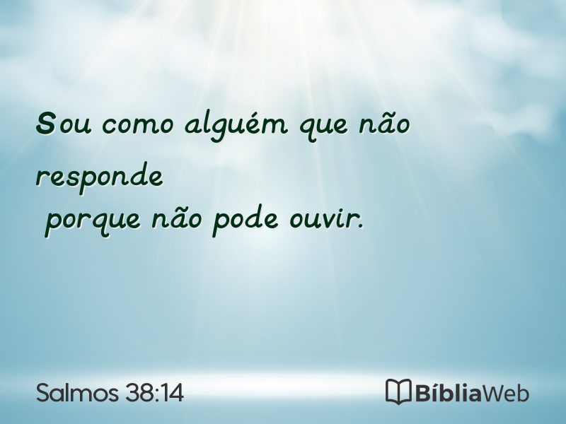 Salmos 38:14 em imagem para compartilhar