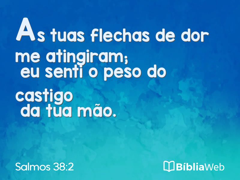 Salmos 38:2 em imagem para compartilhar