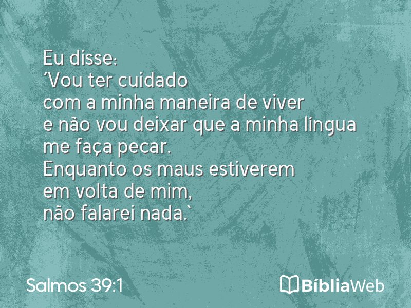 Salmos 39:1 em imagem para compartilhar