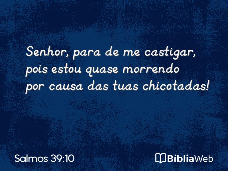 Salmos 39:10 em imagem para compartilhar