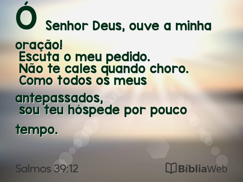 Salmos 39:12 em imagem para compartilhar