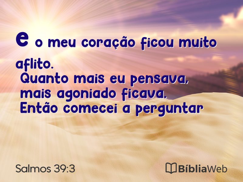 Salmos 39:3 em imagem para compartilhar
