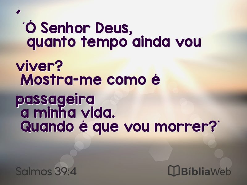 Salmos 39:4 em imagem para compartilhar