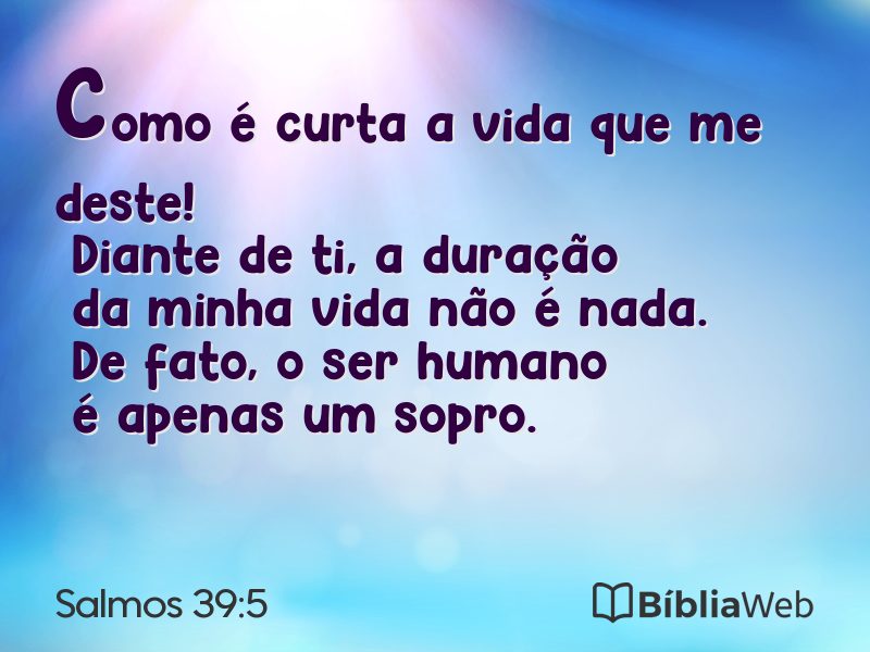 Salmos 39:5 em imagem para compartilhar